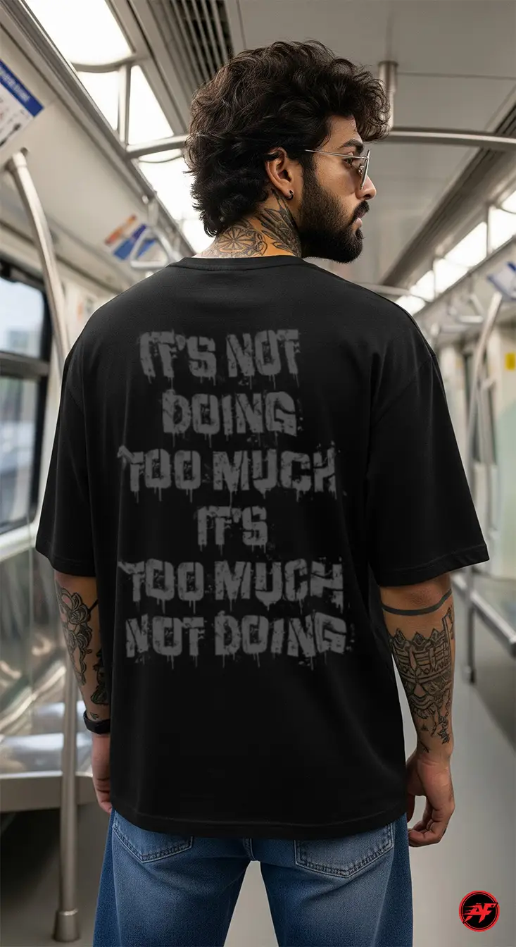 Too Much Not Doing G